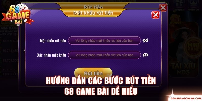 Rút Tiền 68 Game Bài An Toàn Qua 2 Phương Thức Nổi Tiếng Trình tự rút tiền 68 Game Bài siêu dễ hiểu