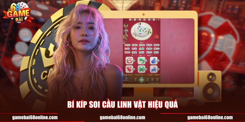 Bí kíp soi cầu linh vật hiệu quả